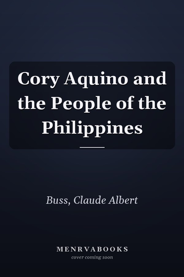 Cory Aquino and the People of the Philippines