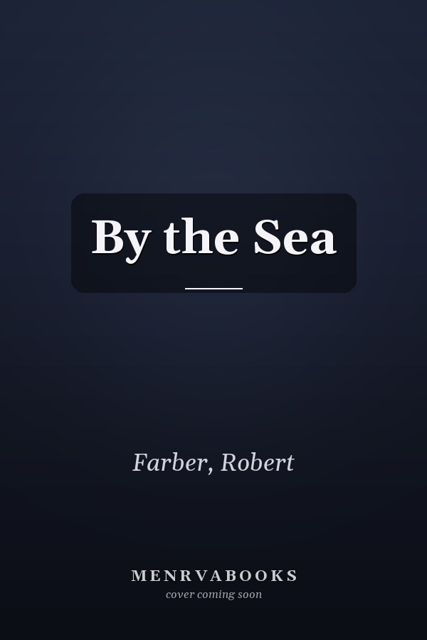 By the Sea
