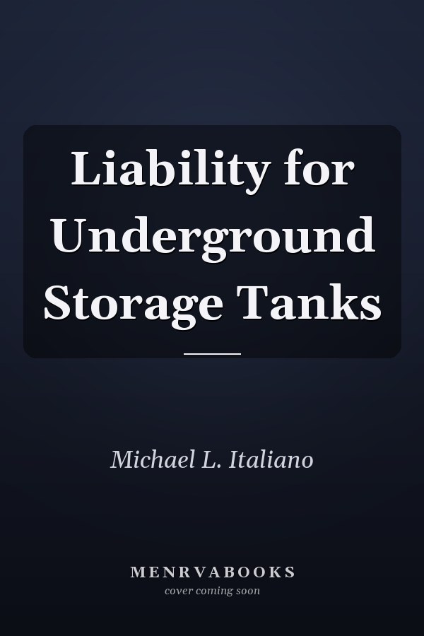 Liability for Underground Storage Tanks