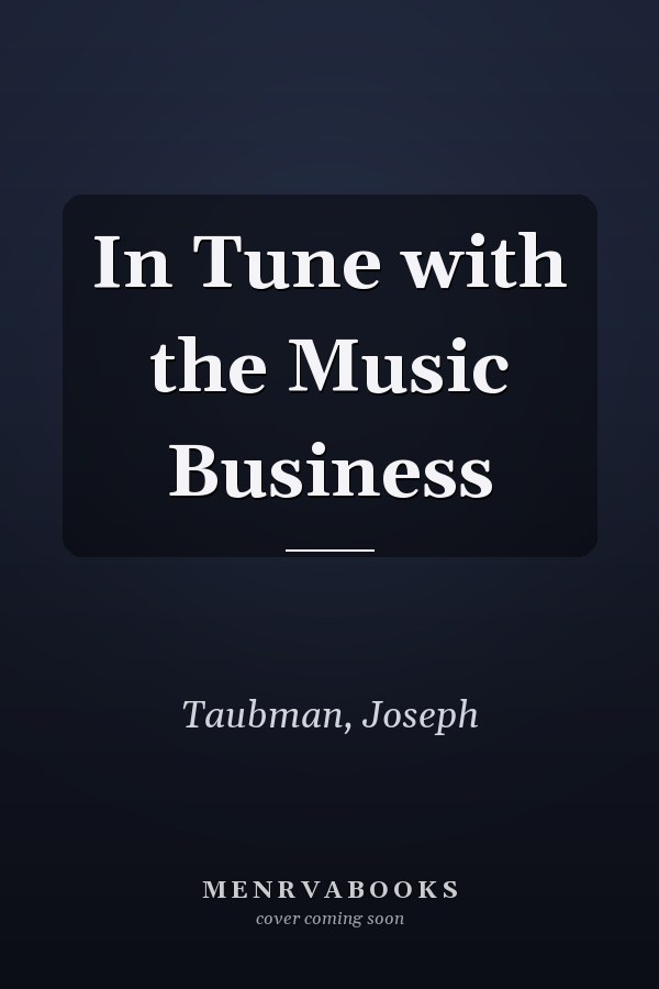 In Tune with the Music Business