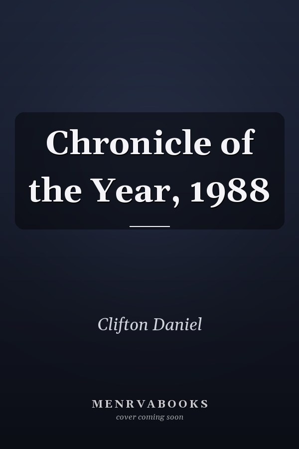 Chronicle of the Year, 1988