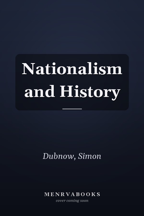 Nationalism and History
