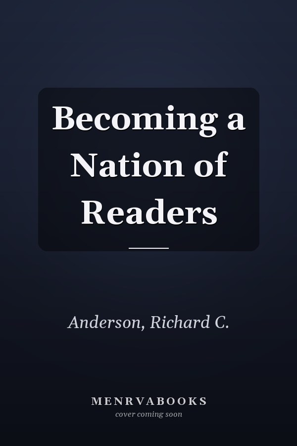 Becoming a Nation of Readers