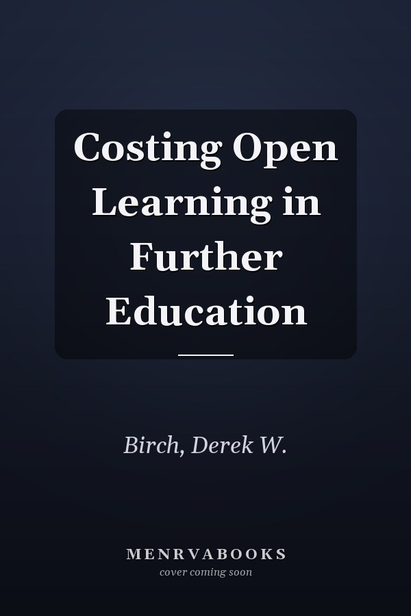Costing Open Learning in Further Education