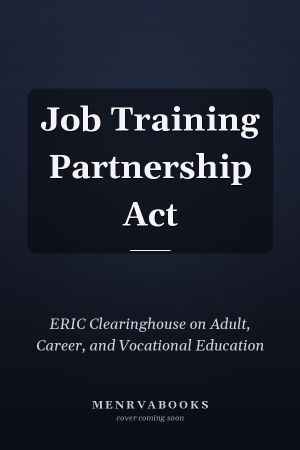 Job Training Partnership Act