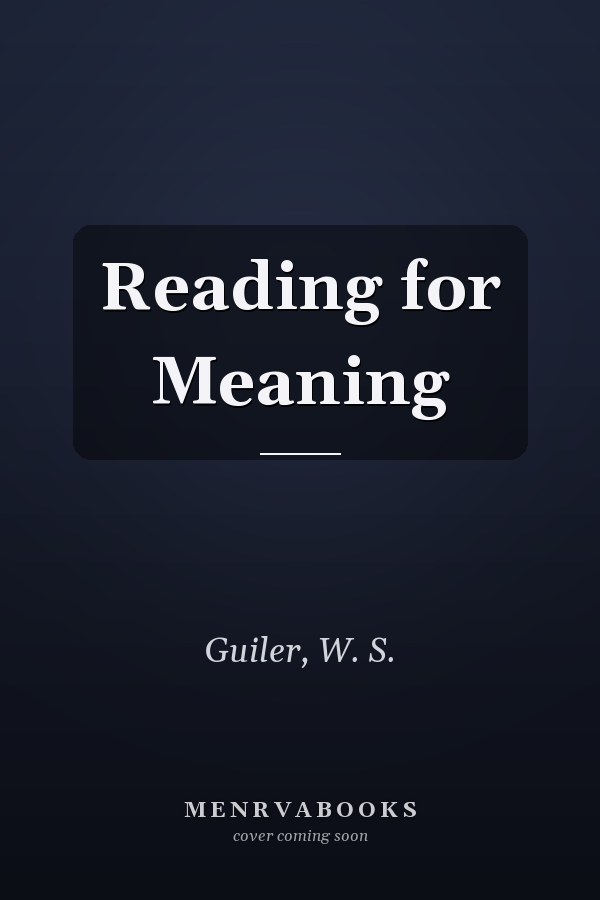 Reading for Meaning
