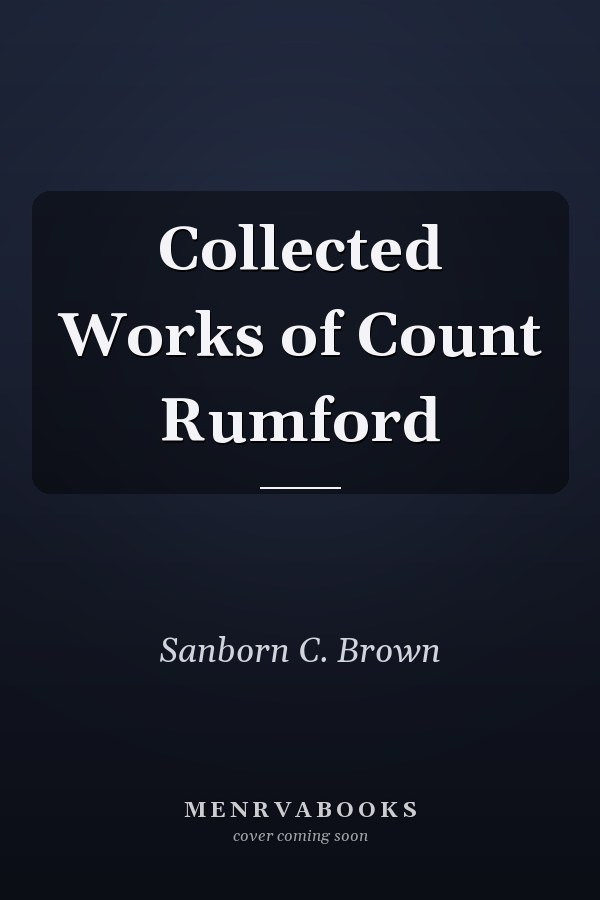 Collected Works of Count Rumford