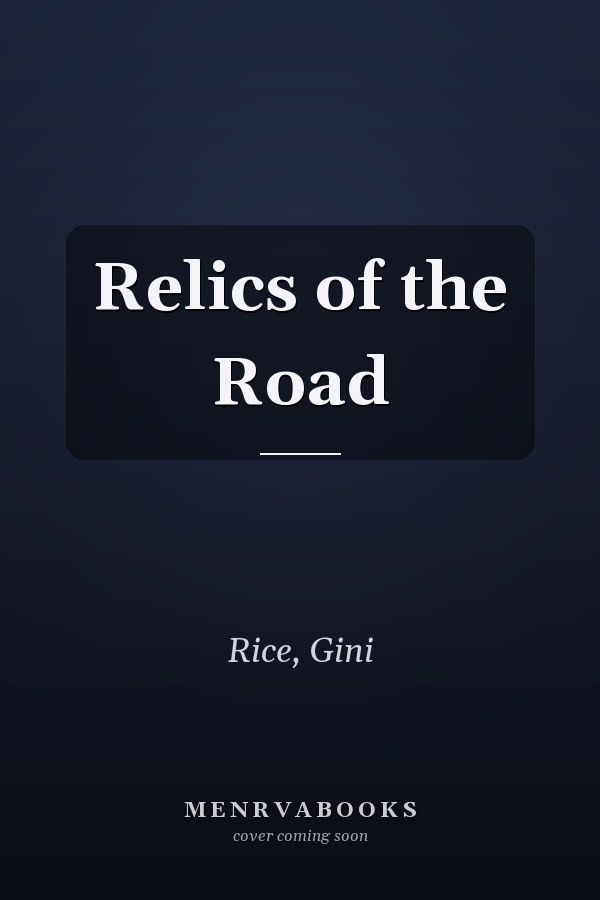 Relics of the Road