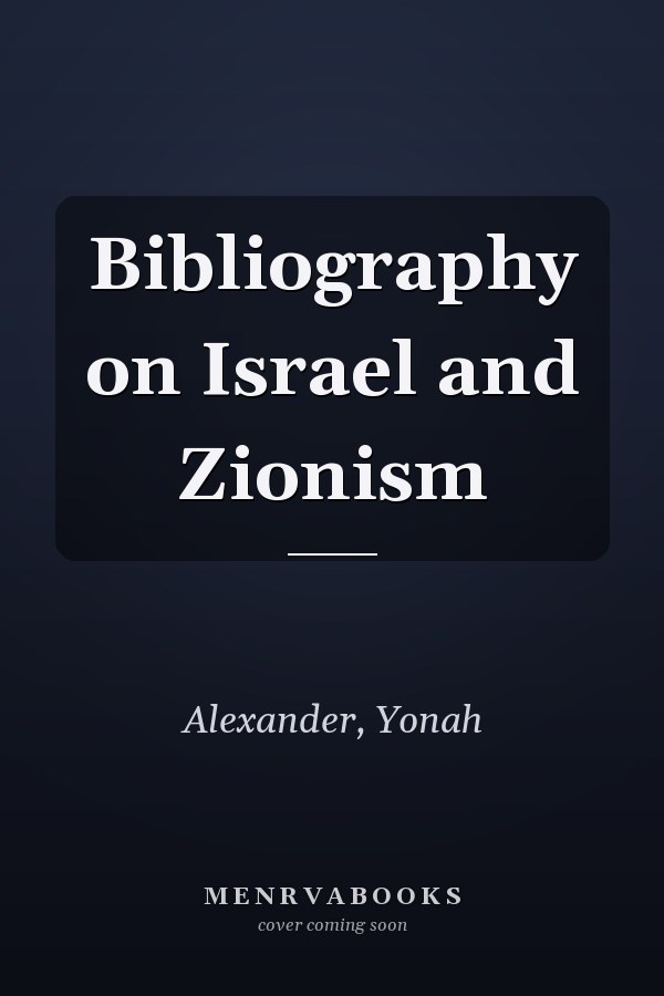 Bibliography on Israel and Zionism