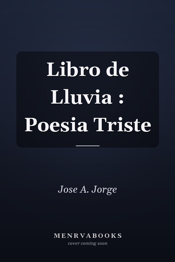 Libro de Lluvia : Poesia Triste