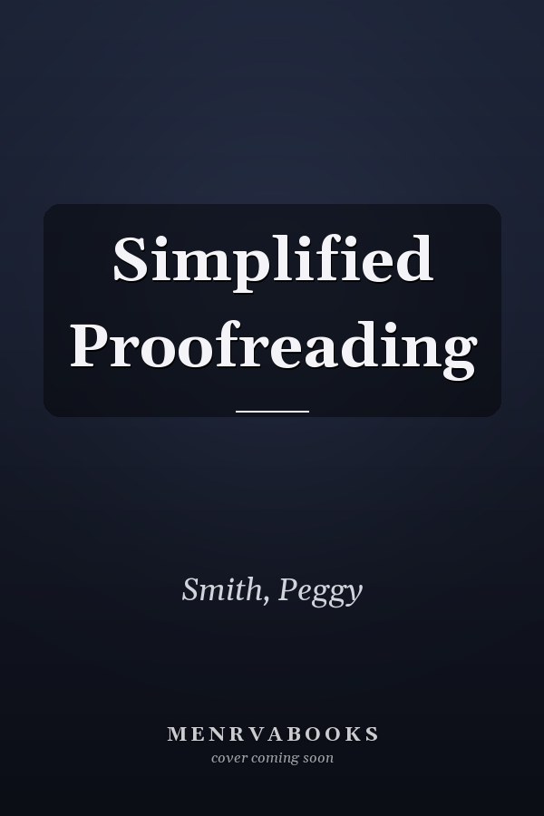 Simplified Proofreading