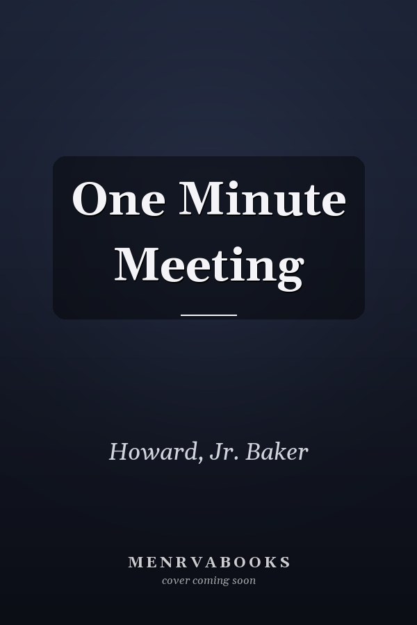 One Minute Meeting