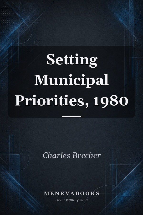 Setting Municipal Priorities, 1980