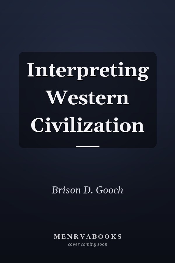 Interpreting Western Civilization