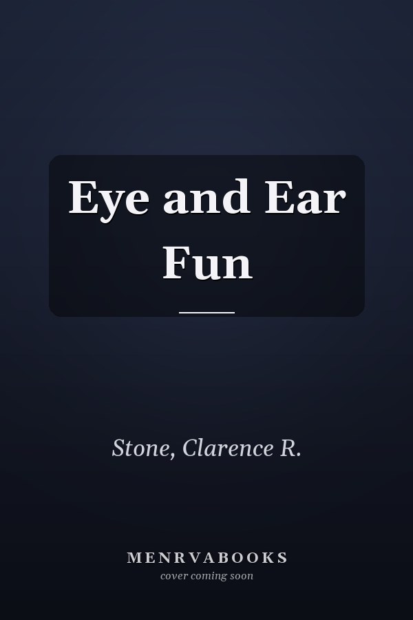 Eye and Ear Fun