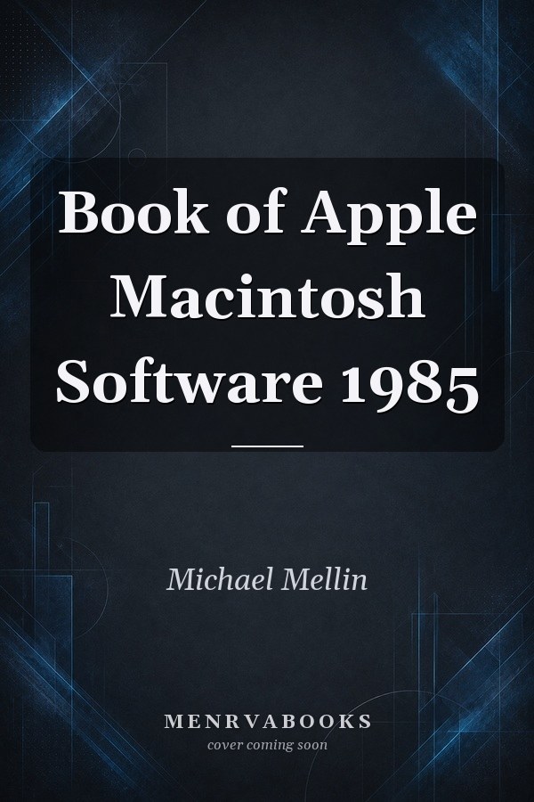 Book of Apple Macintosh Software 1985