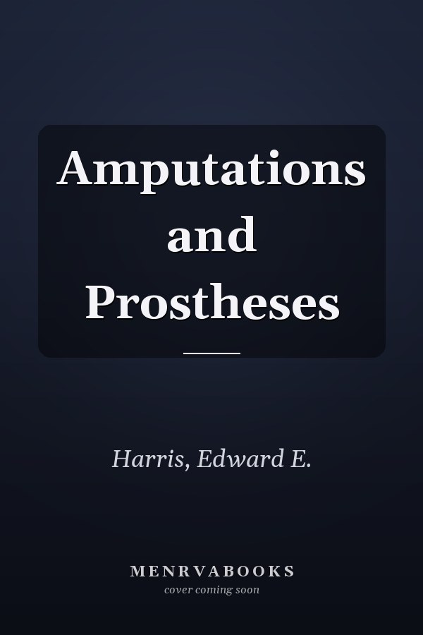 Amputations and Prostheses