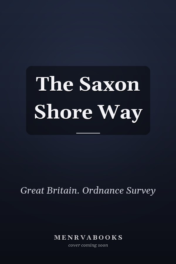 The Saxon Shore Way