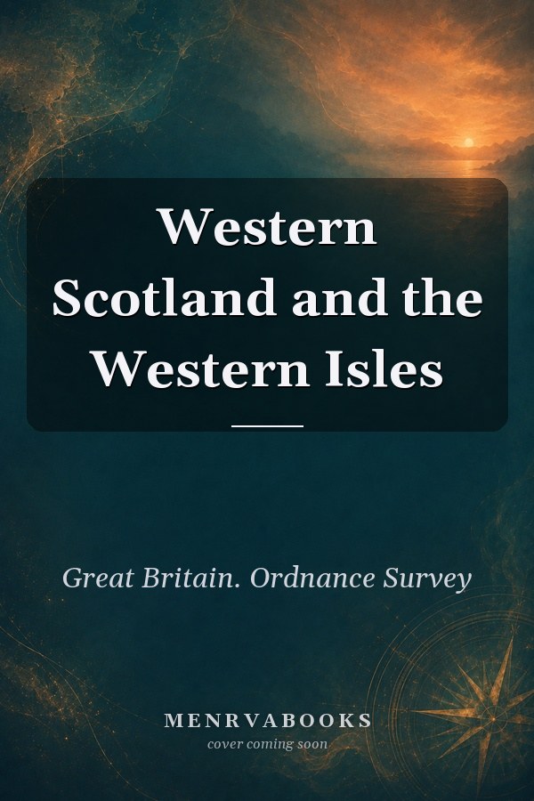 Western Scotland and the Western Isles