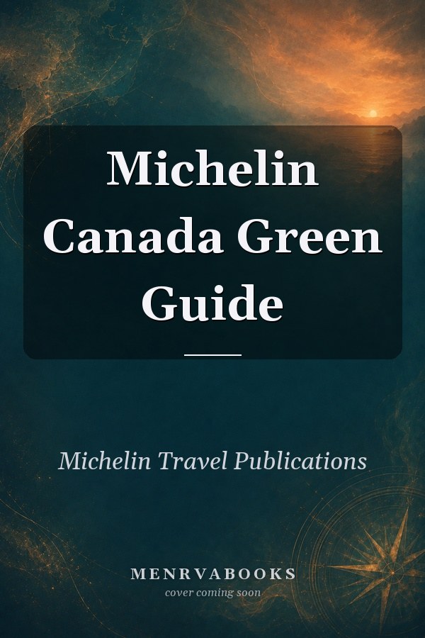Michelin Canada Green Guide