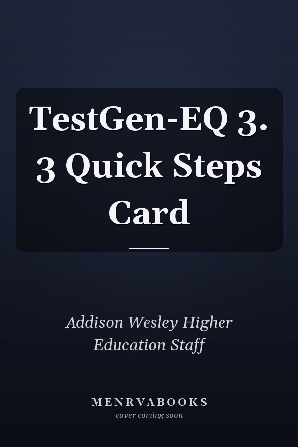 TestGen-EQ 3. 3 Quick Steps Card