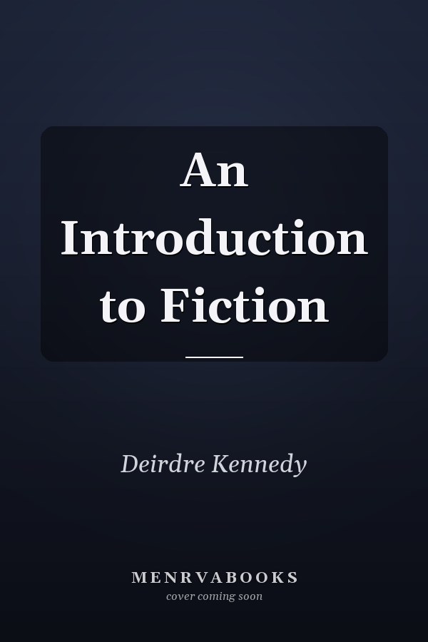 An Introduction to Fiction