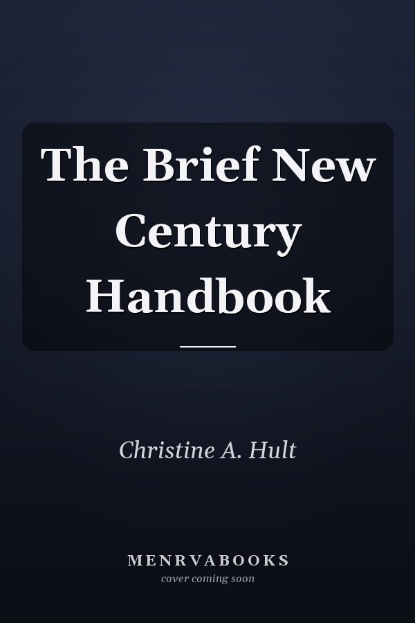 The Brief New Century Handbook