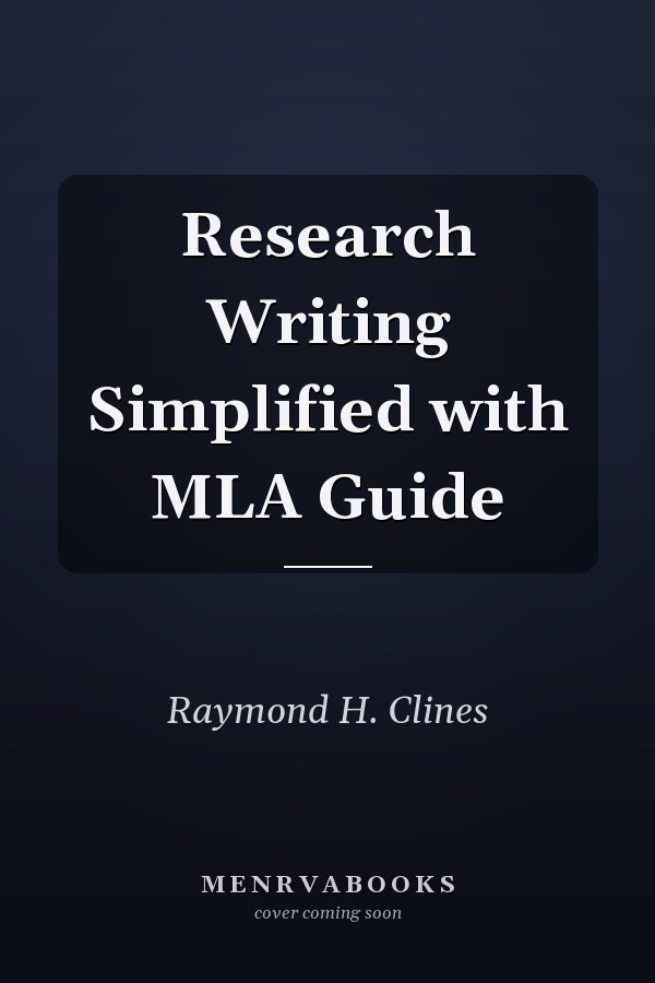 Research Writing Simplified with MLA Guide