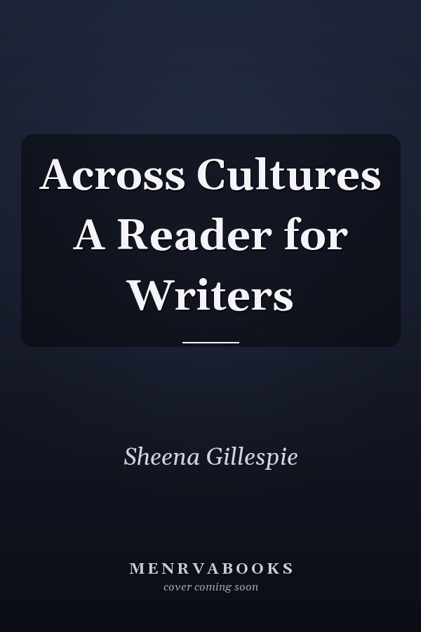 Across Cultures A Reader for Writers