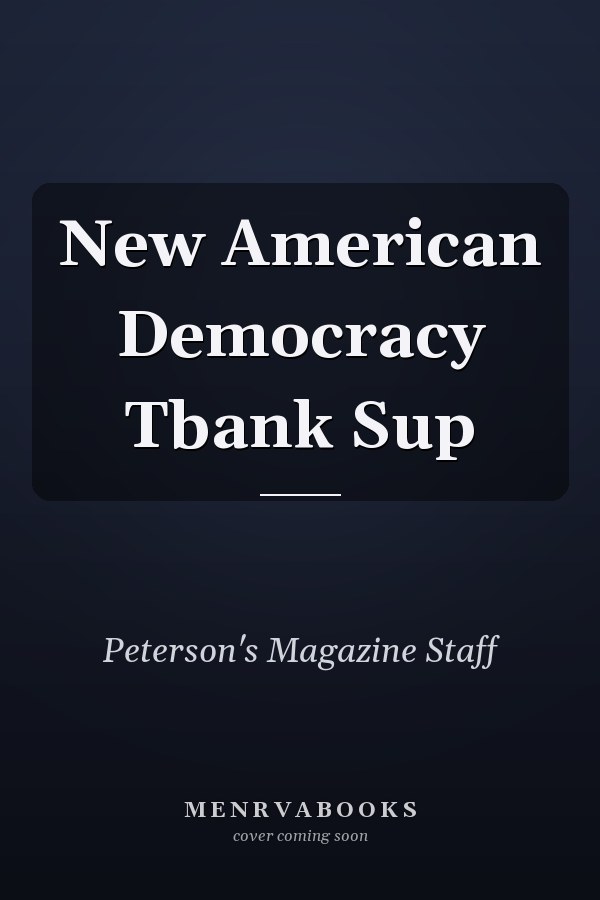 New American Democracy Tbank Sup