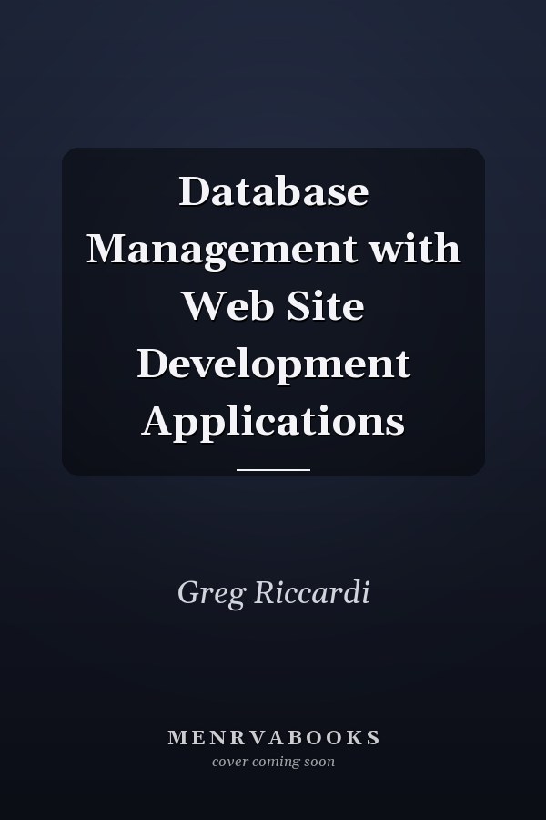 Database Management with Web Site Development Applications