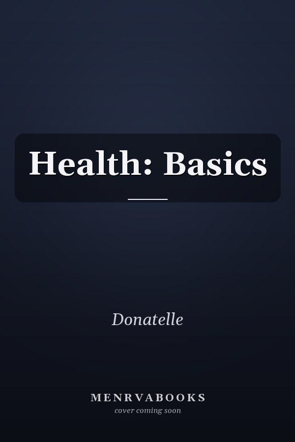 Health: Basics