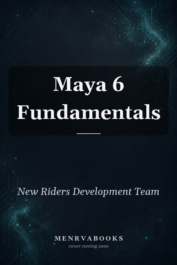 Maya 6 Fundamentals