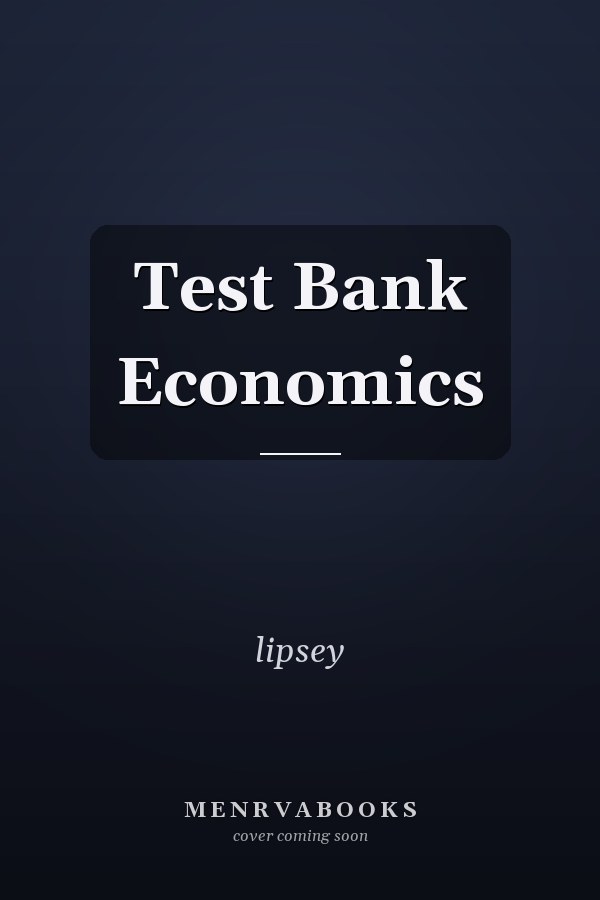 Test Bank Economics