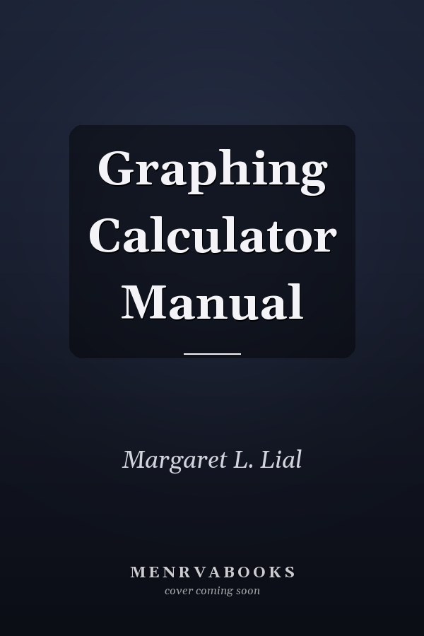 Graphing Calculator Manual
