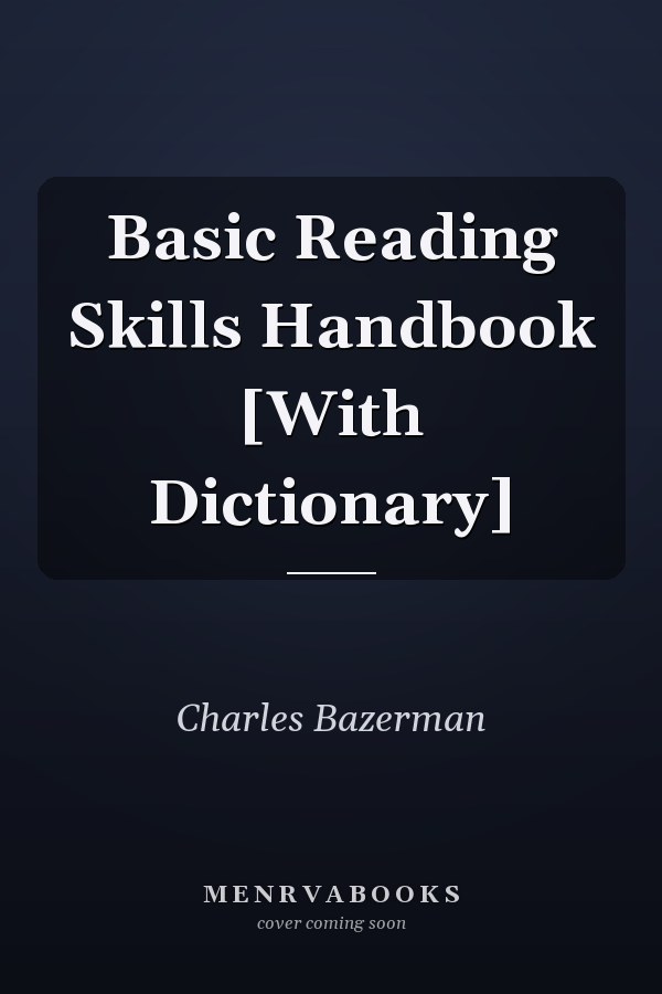 Basic Reading Skills Handbook [With Dictionary]