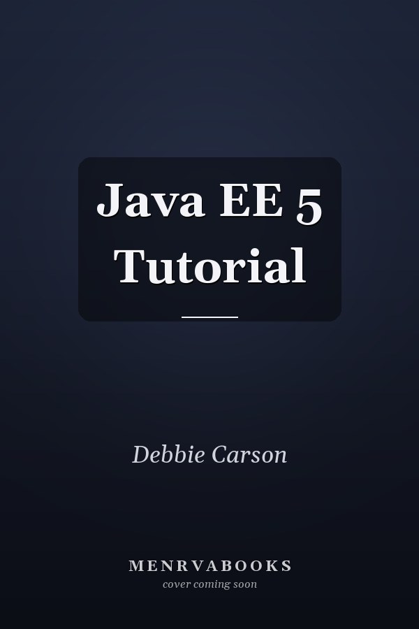 Java EE 5 Tutorial
