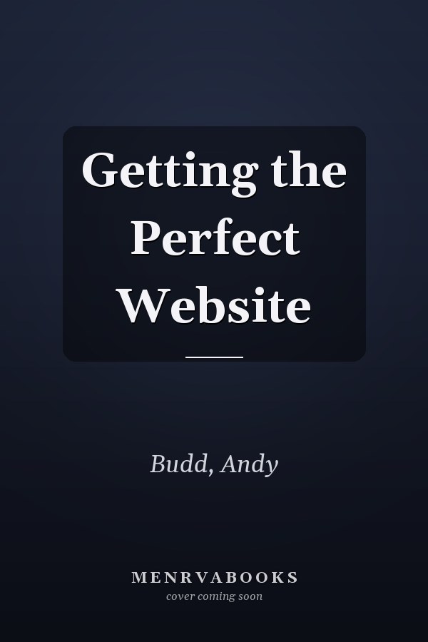 Getting the Perfect Website