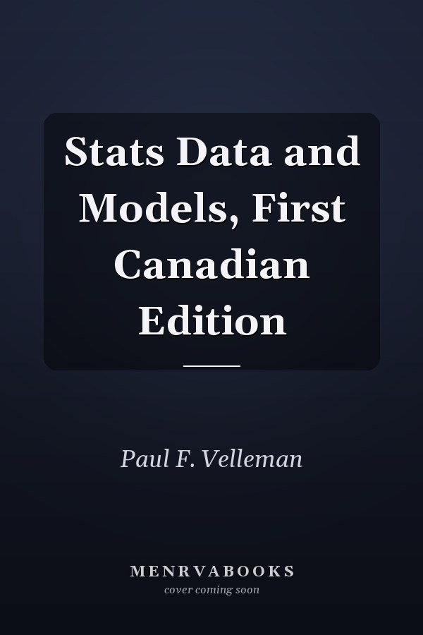 Stats Data and Models, First Canadian Edition