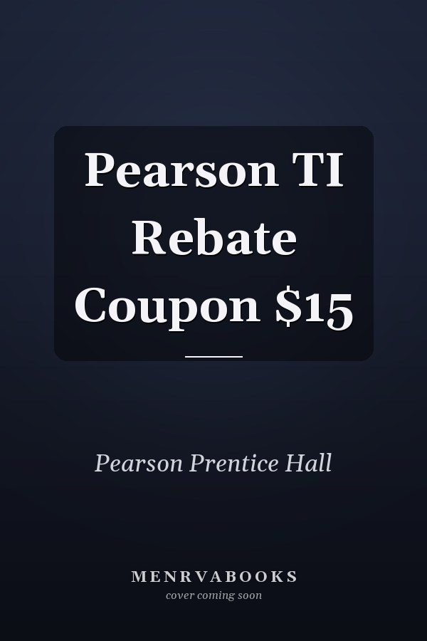 Pearson TI Rebate Coupon $15