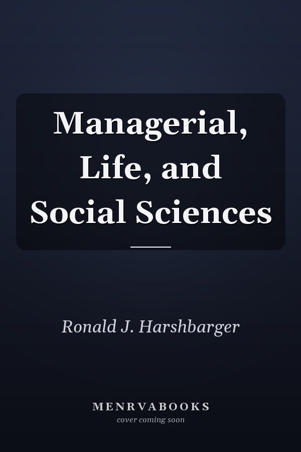 Managerial, Life, and Social Sciences