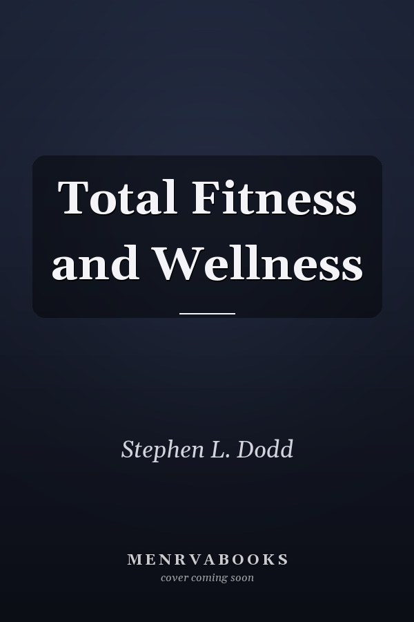 Total Fitness and Wellness