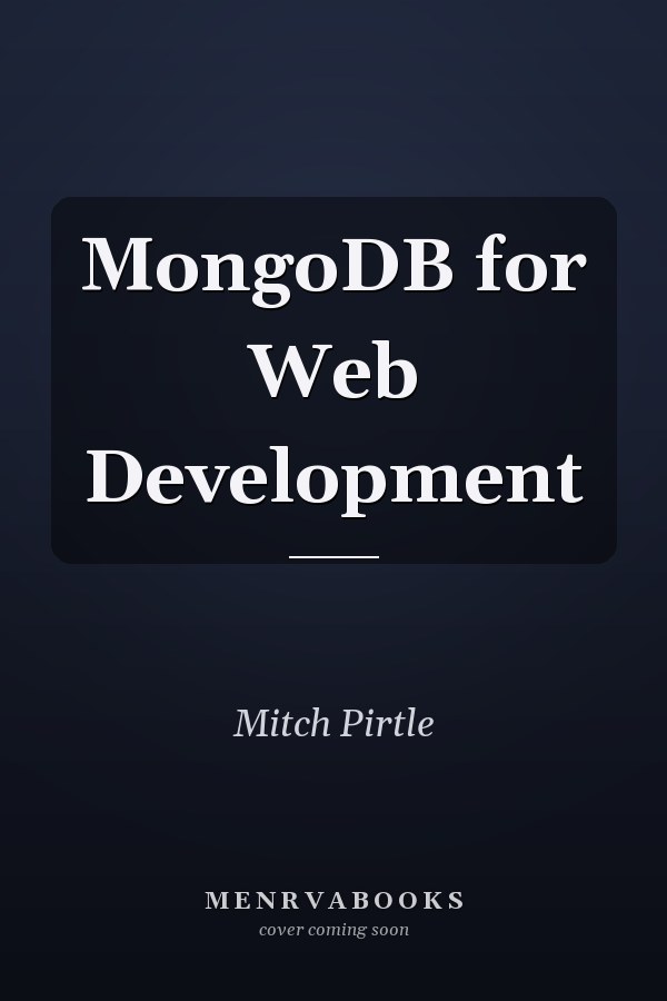 MongoDB for Web Development