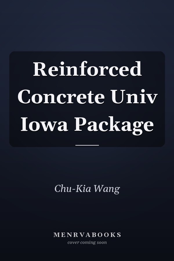 Reinforced Concrete Univ Iowa Package