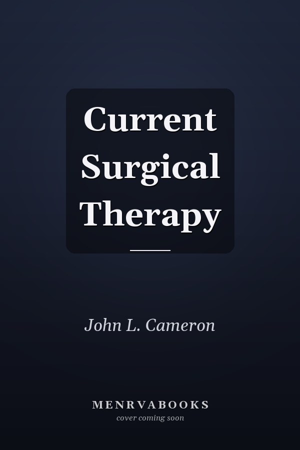 Current Surgical Therapy