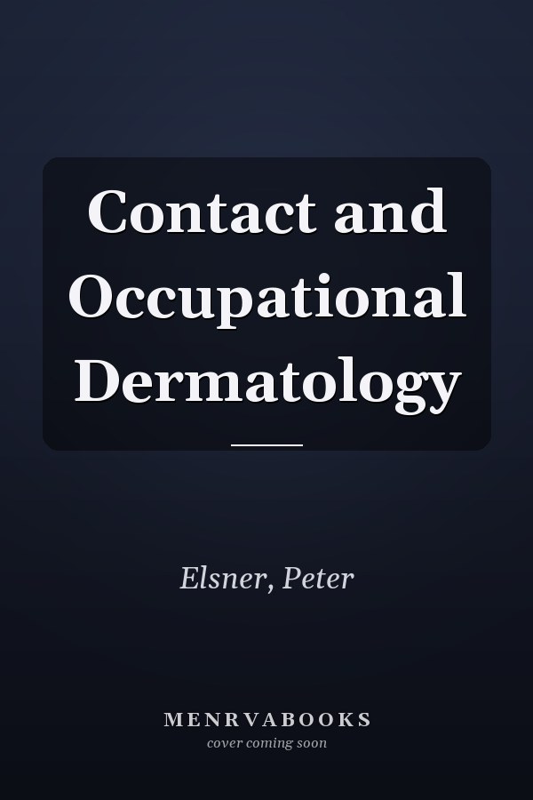 Contact and Occupational Dermatology