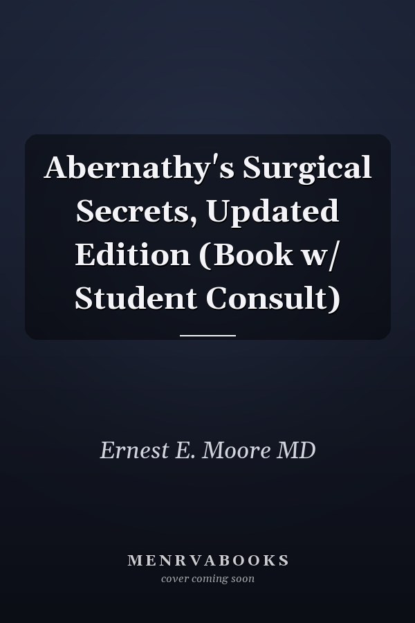 Abernathy's Surgical Secrets, Updated Edition (Book w/ Student Consult)