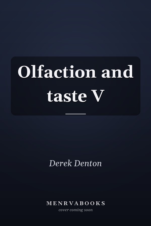Olfaction and taste V