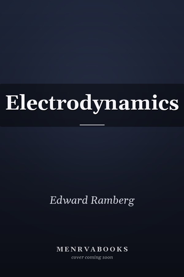 Electrodynamics