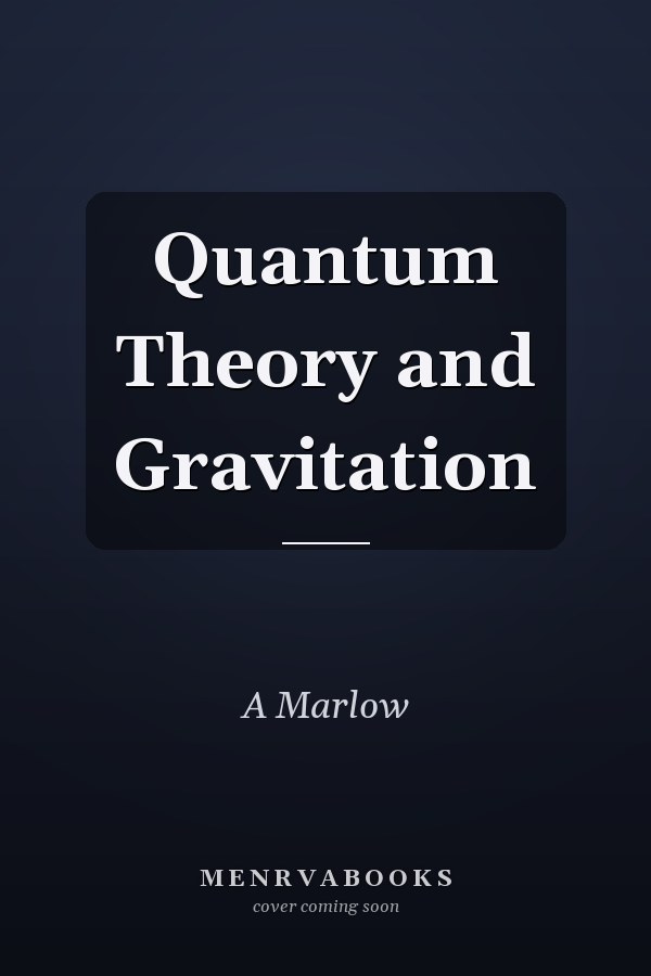 Quantum Theory and Gravitation